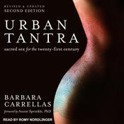 Urban Tantra, Second Edition by  Barbara Carrellas audiobook