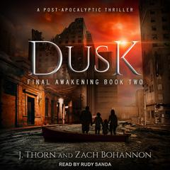 Dusk by Zach Bohannon audiobook