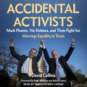 Accidental Activists by  David Collins audiobook
