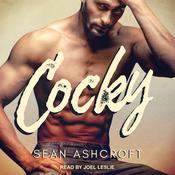 Cocky by  Sean Ashcroft audiobook