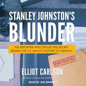 Stanley Johnston's Blunder by  Elliot Carlson audiobook