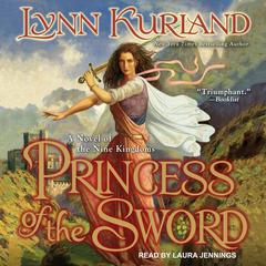 Princess of the Sword by Lynn Kurland audiobook