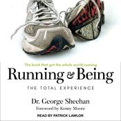 Running & Being by  George Sheehan audiobook