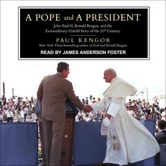 A Pope and a President by Paul Kengor audiobook