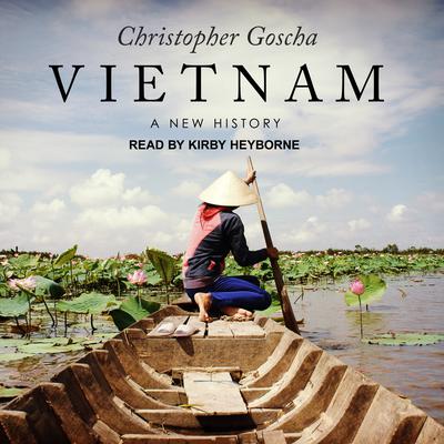 Vietnam by Christopher Goscha audiobook