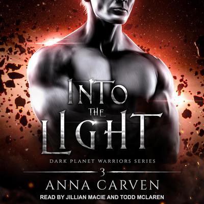Into the Light by Anna Carven audiobook