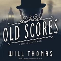 Old Scores by Will Thomas audiobook