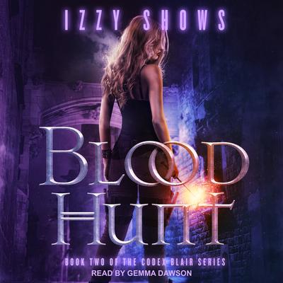 Blood Hunt by Izzy Shows audiobook