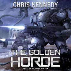 The Golden Horde by Chris Kennedy audiobook