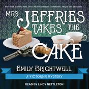 Mrs. Jeffries Takes the Cake by  Emily Brightwell audiobook