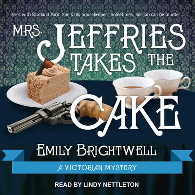Mrs. Jeffries Takes the Cake by Emily Brightwell audiobook