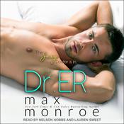 Dr. ER by  Max Monroe audiobook