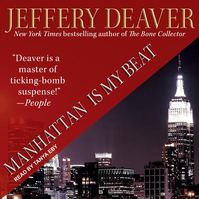 Manhattan Is My Beat by Jeffery Deaver audiobook