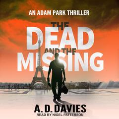 The Dead and the Missing by A.D. Davies audiobook