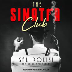 The Sinatra Club by Sal Polisi audiobook