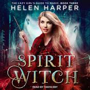 Spirit Witch by  Helen Harper audiobook