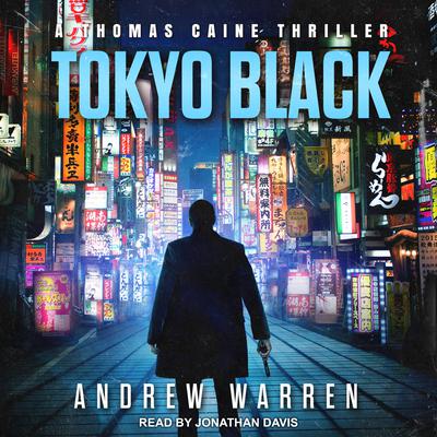 Tokyo Black by Andrew Warren audiobook