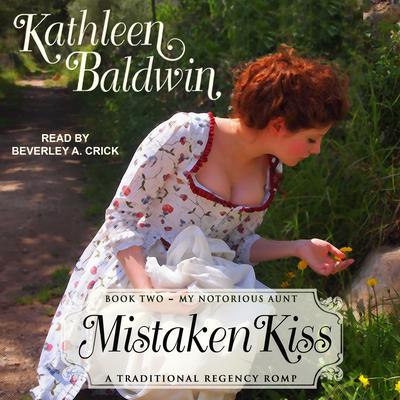 Mistaken Kiss by Kathleen Baldwin audiobook