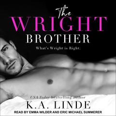 The Wright Brother by K. A. Linde audiobook