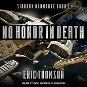 No Honor in Death by  Eric Thomson audiobook