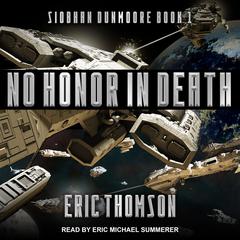 No Honor in Death by Eric Thomson audiobook