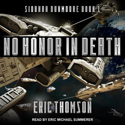 No Honor in Death by Eric Thomson audiobook