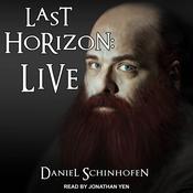 Last Horizon by  Daniel Schinhofen audiobook