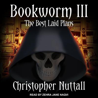 Bookworm III by Christopher Nuttall audiobook
