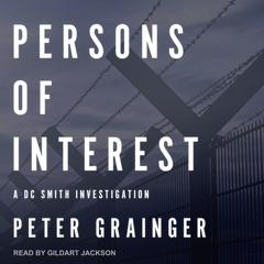 Persons of Interest by Peter Grainger audiobook