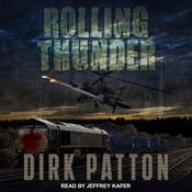 Rolling Thunder by  Dirk Patton audiobook