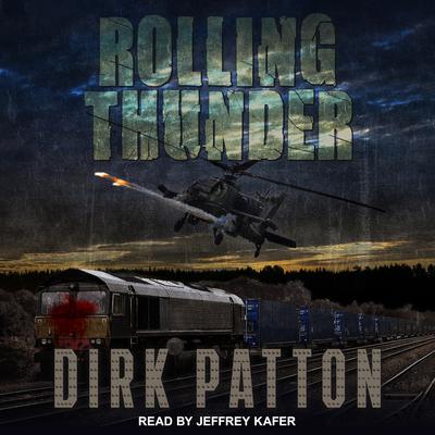 Rolling Thunder by Dirk Patton audiobook