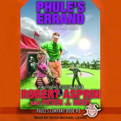 Phule’s Errand by Robert Asprin audiobook
