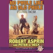 No Phule Like an Old Phule by  Robert Asprin audiobook