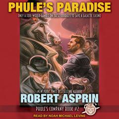 Phule’s Paradise by Robert Asprin audiobook