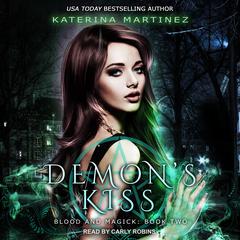 Demon's Kiss by Katerina Martinez audiobook