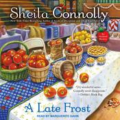 A Late Frost by  Sheila Connolly audiobook
