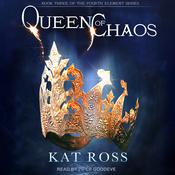 Queen of Chaos by  Kat Ross audiobook
