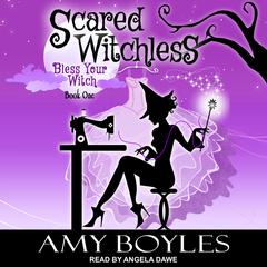 Scared Witchless by Amy Boyles audiobook