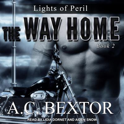 The Way Home by A.C. Bextor audiobook