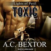 Toxic by  A.C. Bextor audiobook