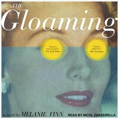 The Gloaming by Melanie Finn audiobook