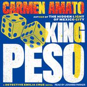 King Peso by  Carmen Amato audiobook