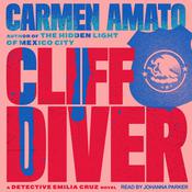Cliff Diver by  Carmen Amato audiobook