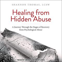Healing from Hidden Abuse by Shannon Thomas LCSW audiobook