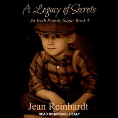 A Legacy of Secrets by Jean Reinhardt audiobook