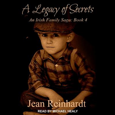 A Legacy of Secrets by Jean Reinhardt audiobook