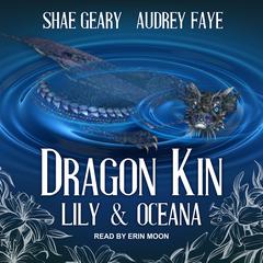 Dragon Kin by Audrey Faye audiobook