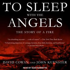 To Sleep with the Angels by David Cowan audiobook