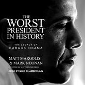 The Worst President in History by  Matt Margolis audiobook