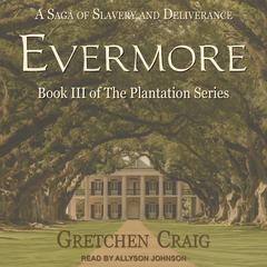 Evermore by Gretchen Craig audiobook